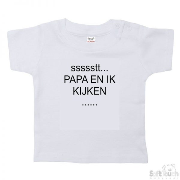 T-shirt met opdruk "Papa en ik kijken ....."